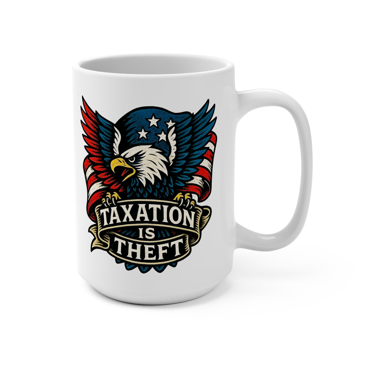 Patriot's Protest: Taxation Eagle Mug 15oz