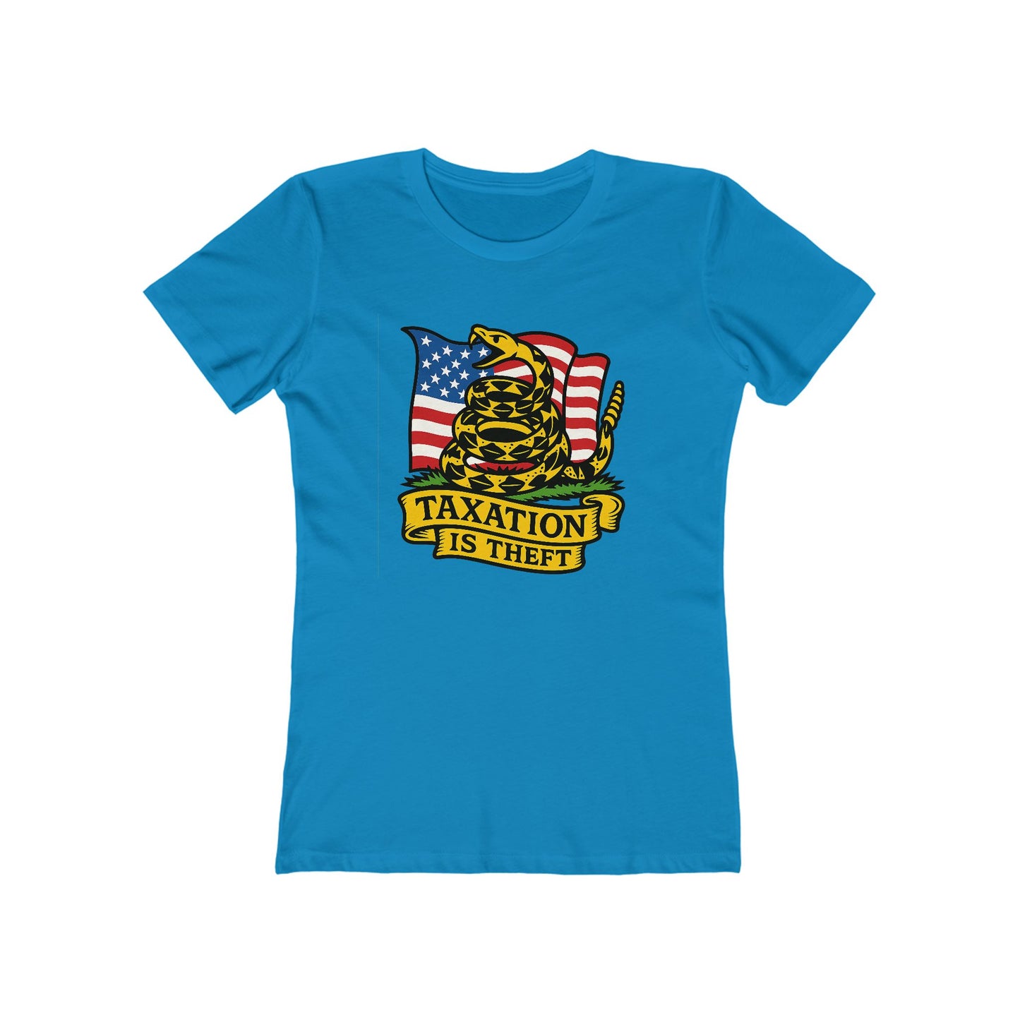 Womens Don't Tread on Me: Taxation Protest Tee
