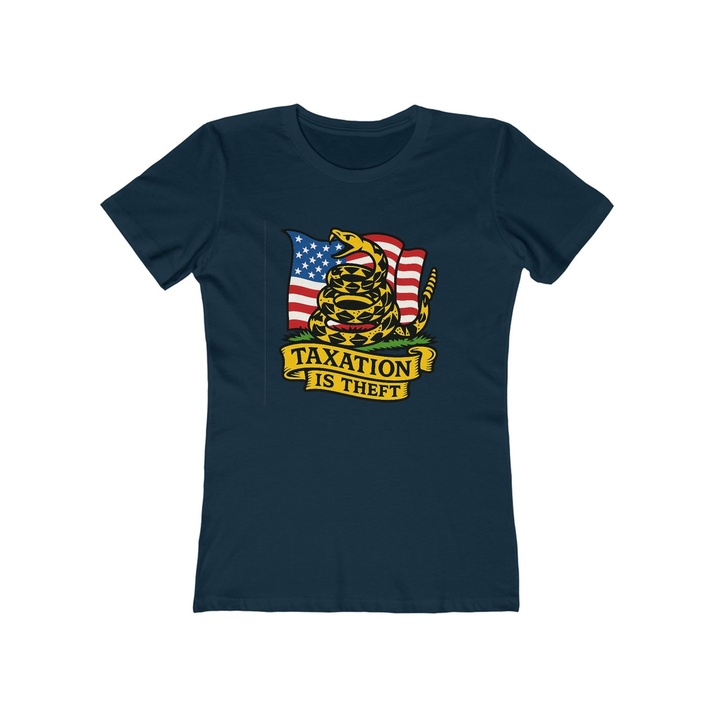 Womens Don't Tread on Me: Taxation Protest Tee