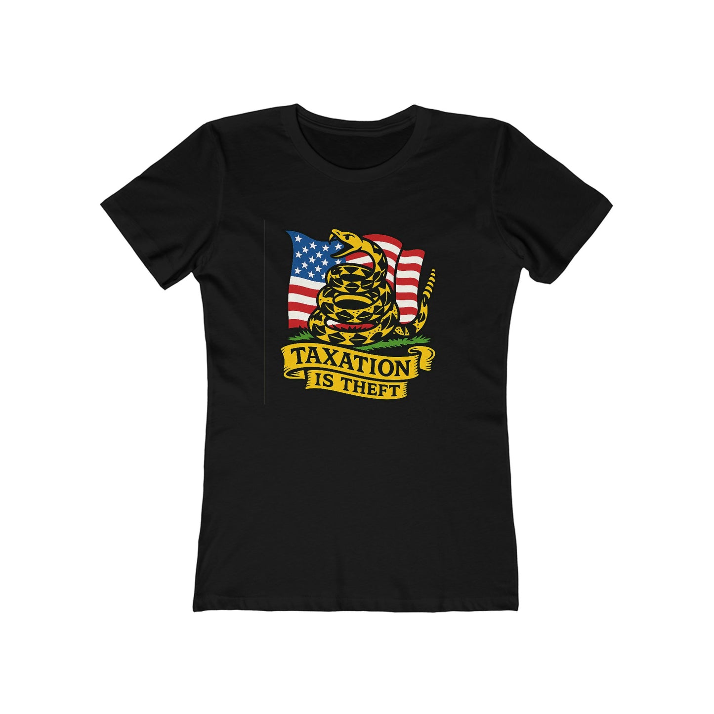 Womens Don't Tread on Me: Taxation Protest Tee