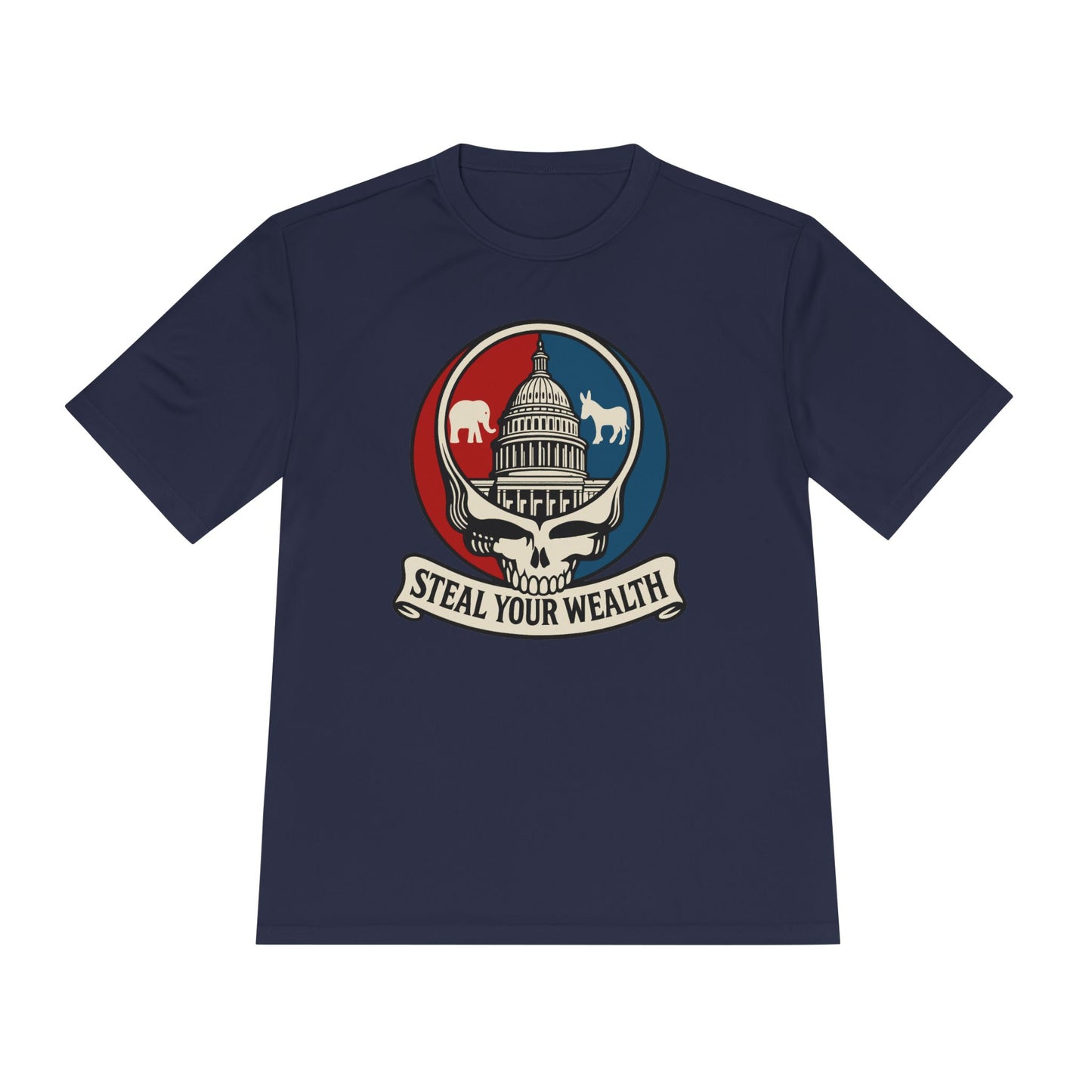 Unisex/Mens Moisture Wicking Uncle Scam: Steal Your Wealth Tee