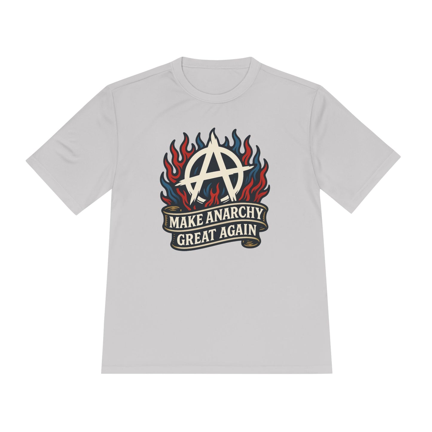 Unisex/Mens Moisture Wicking Tee Anarchist Pride: Make Anarchy Great Again Tee