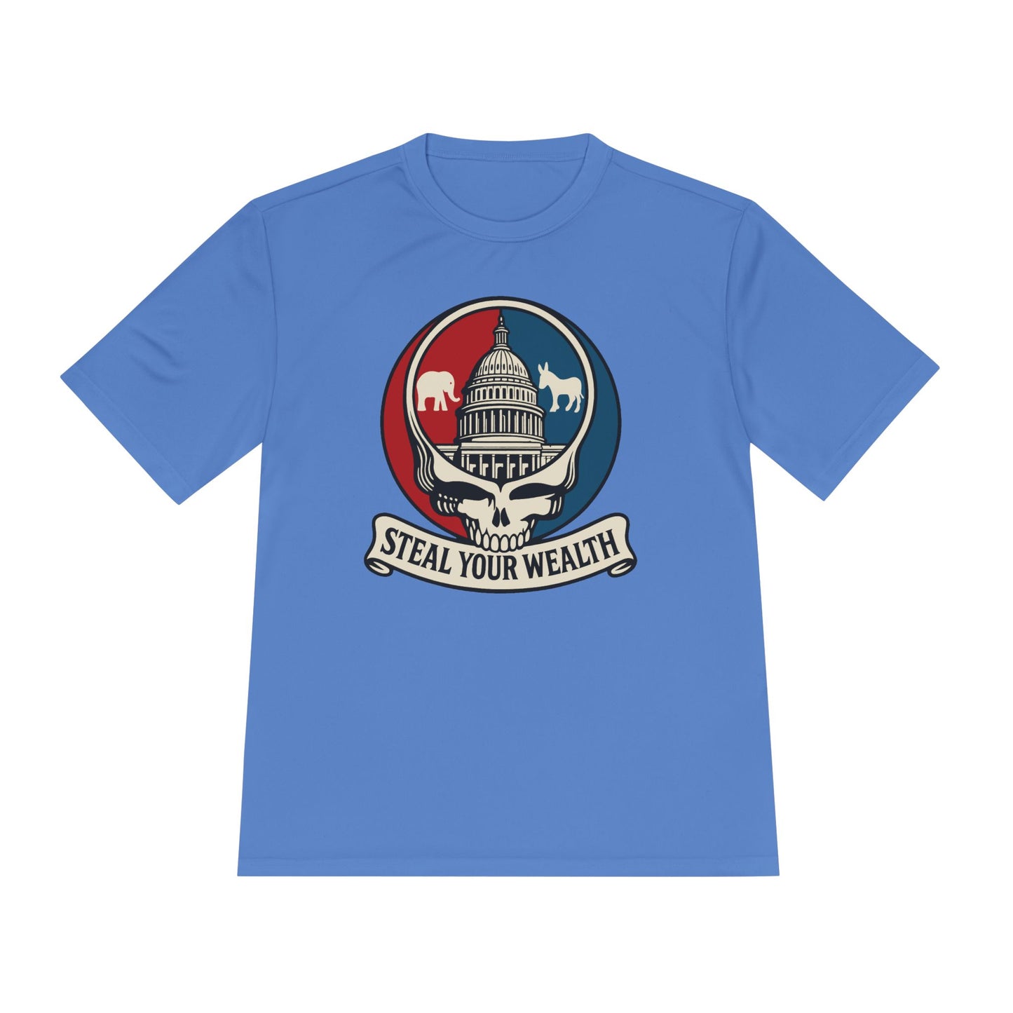 Unisex/Mens Moisture Wicking Uncle Scam: Steal Your Wealth Tee