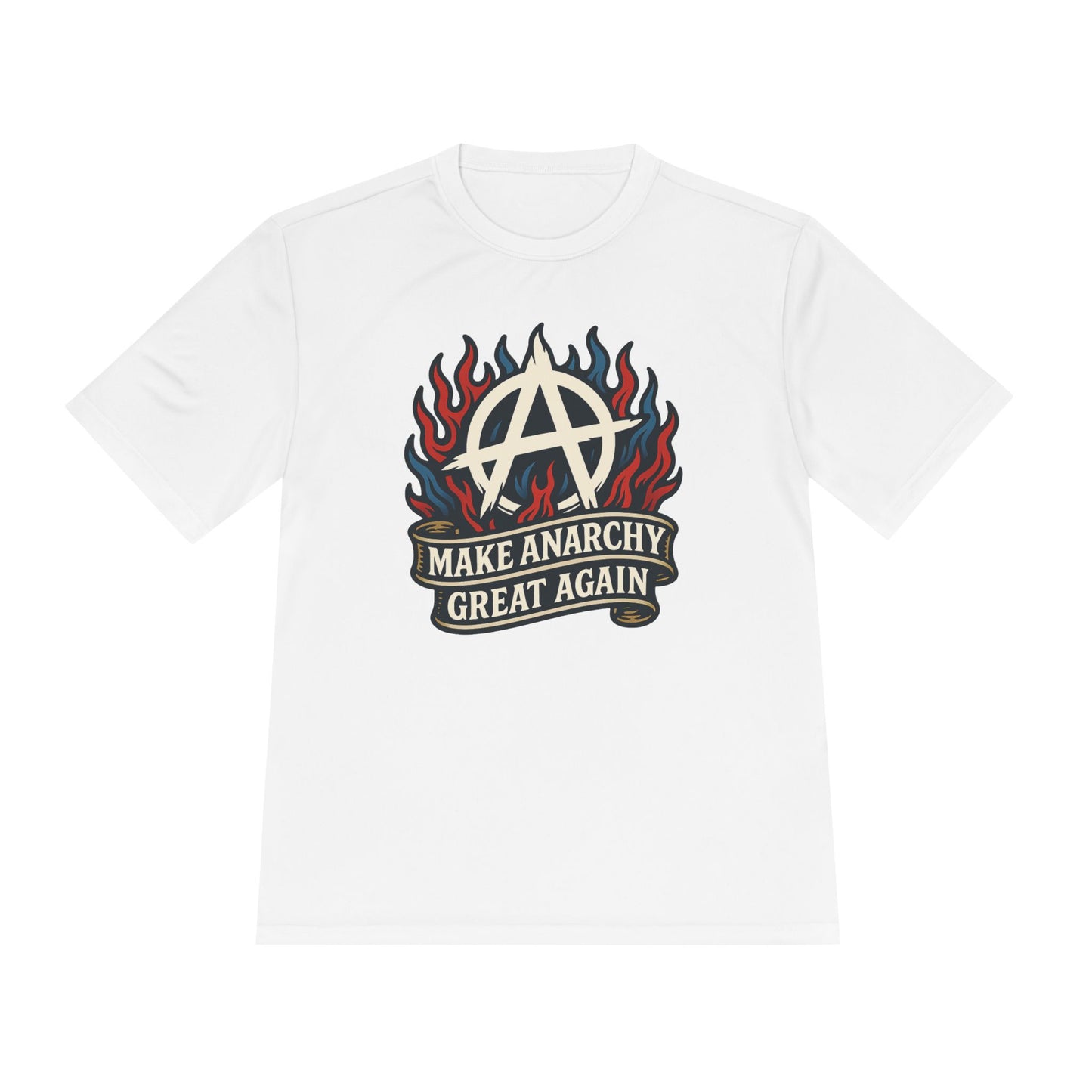 Unisex/Mens Moisture Wicking Tee Anarchist Pride: Make Anarchy Great Again Tee