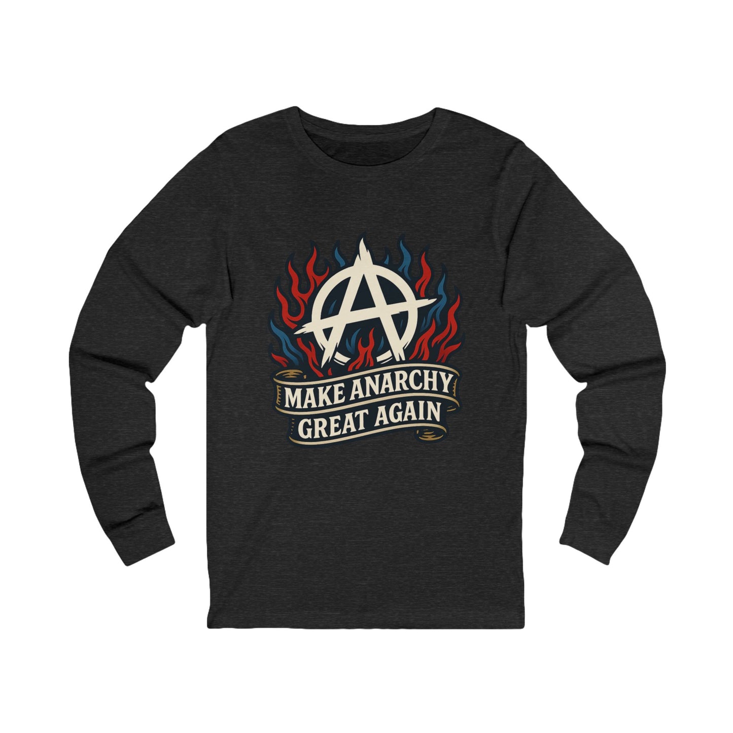 Unisex Jersey Long Sleeve Tee Anarchist Pride: Make Anarchy Great Again Tee