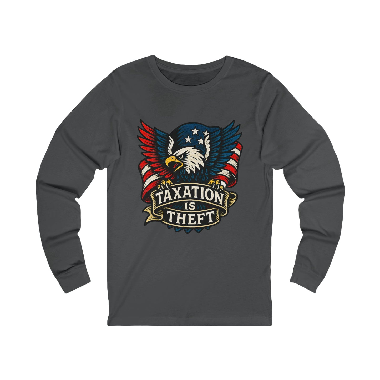 Unisex Jersey Long Sleeve American Protest: Eagle Tax Rebellion Tee
